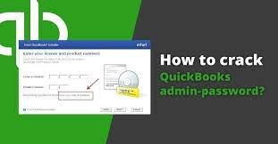Password Crack Tool for QuickBooks: For User and Admin