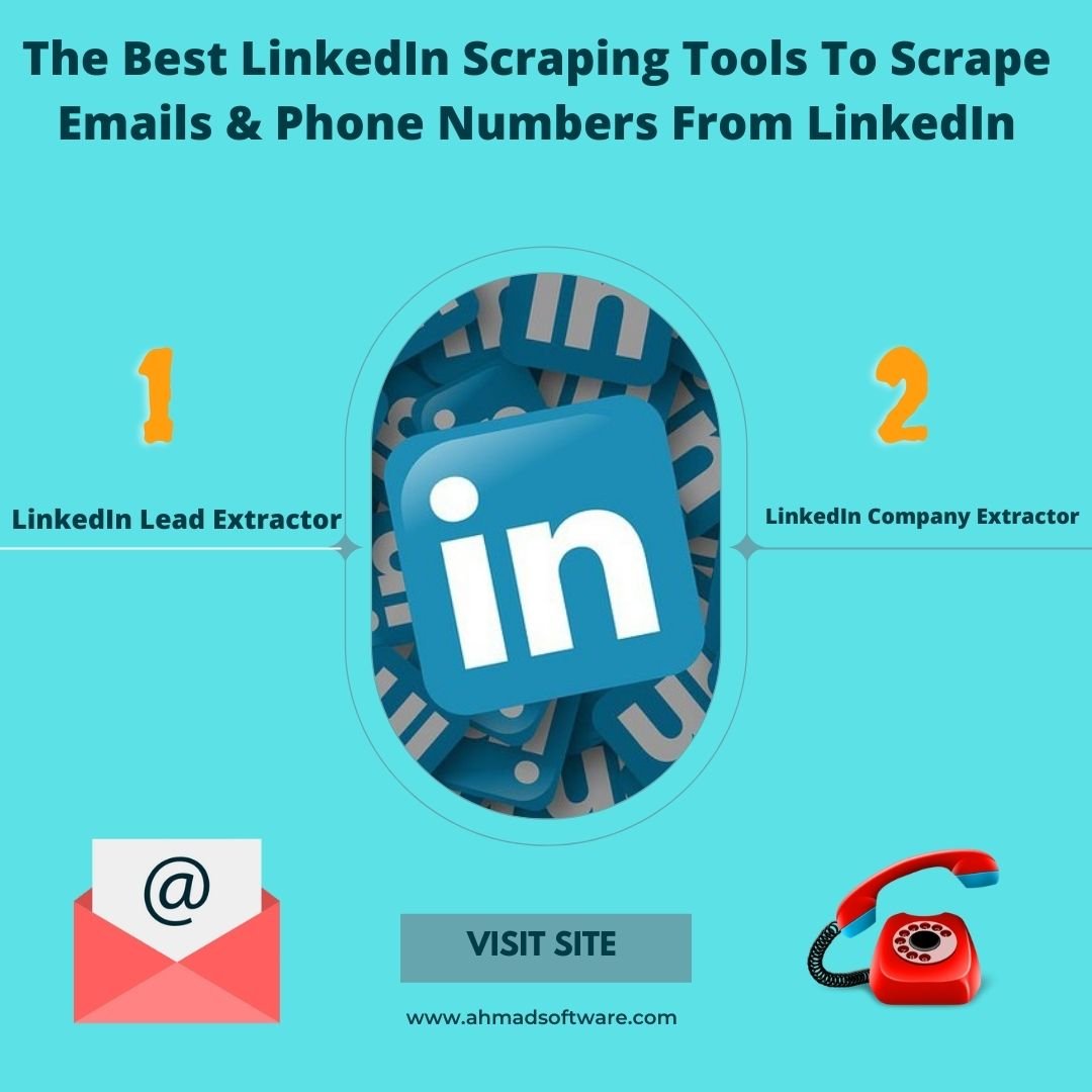 What Is The Best LinkedIn Email & Phone Number Scraper?