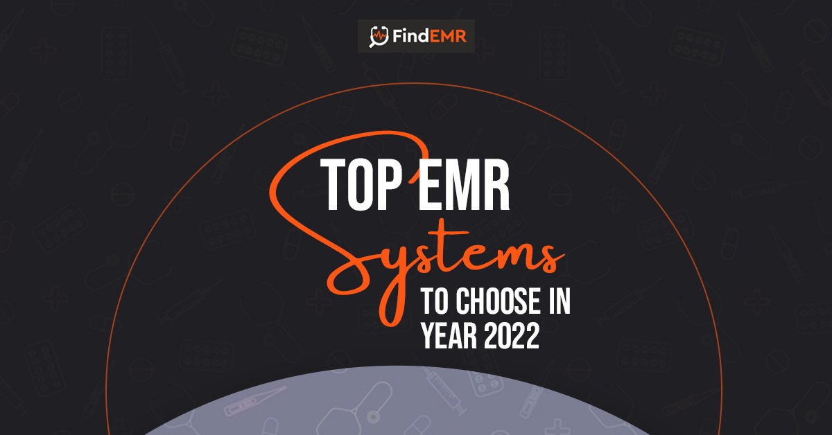 List of Some Trusted EMR/EHR Software by Doctors