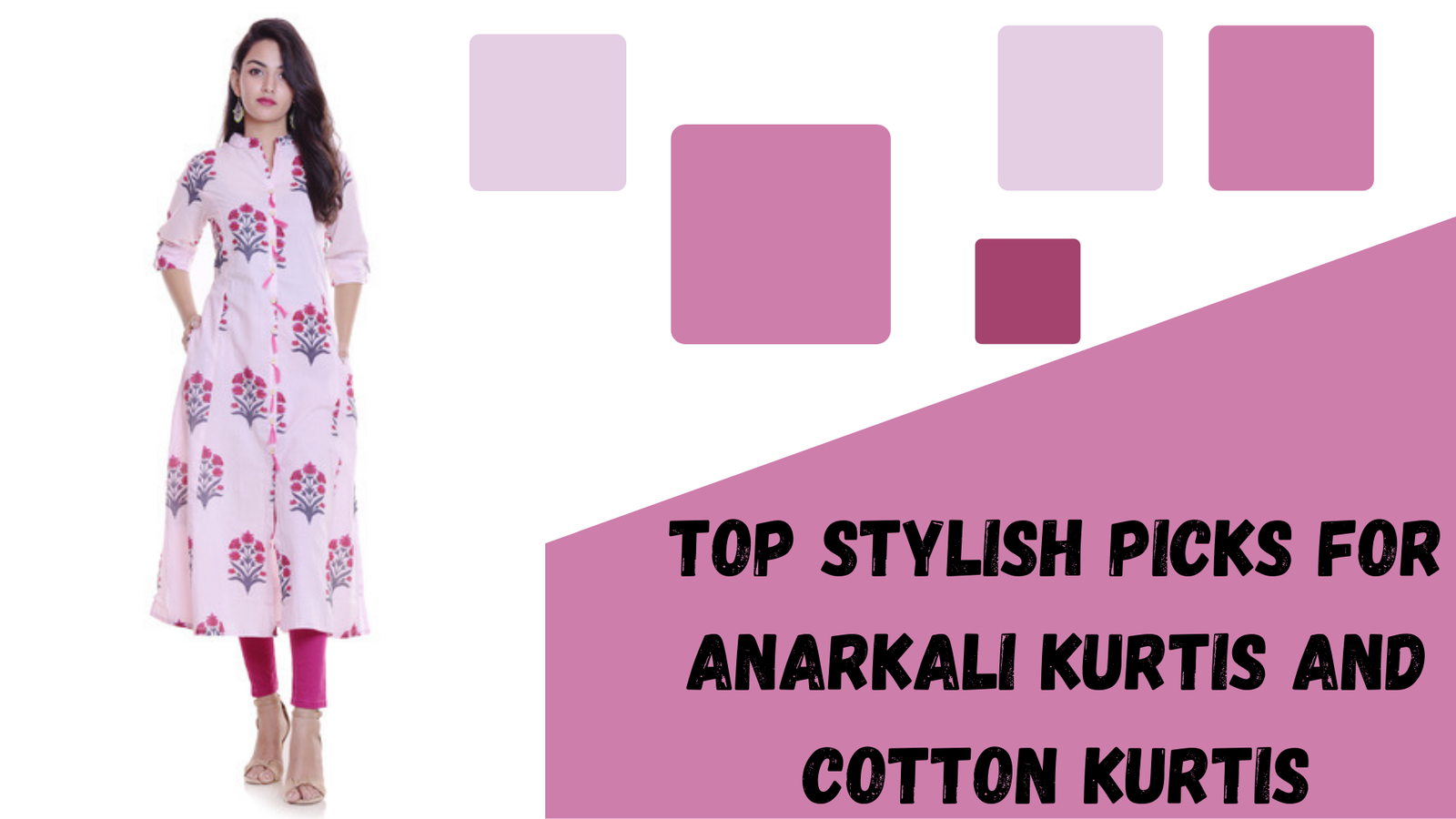 Top Stylish Picks For Anarkali Kurtis and Cotton Kurtis