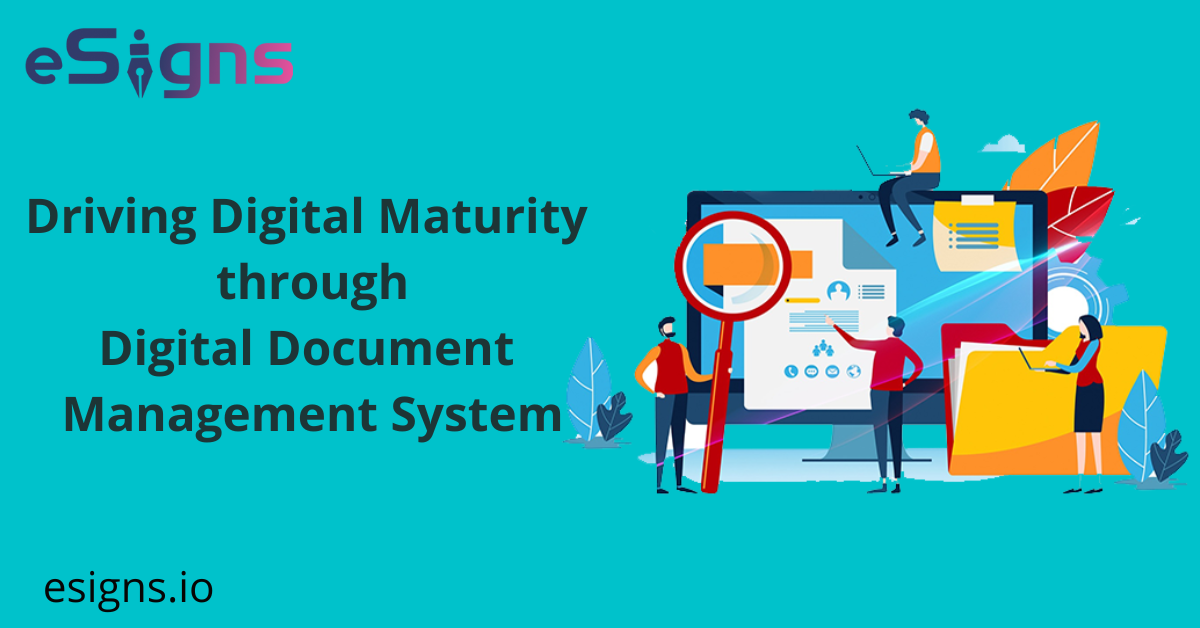 Driving Digital Maturity through Digital Document Management System