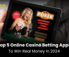 5 Online Casino Betting Apps to Win Real Money